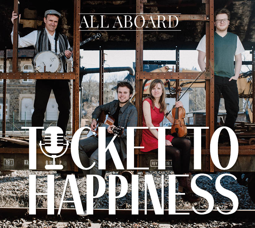 Ticket To Happiness CD Cover All Aboard