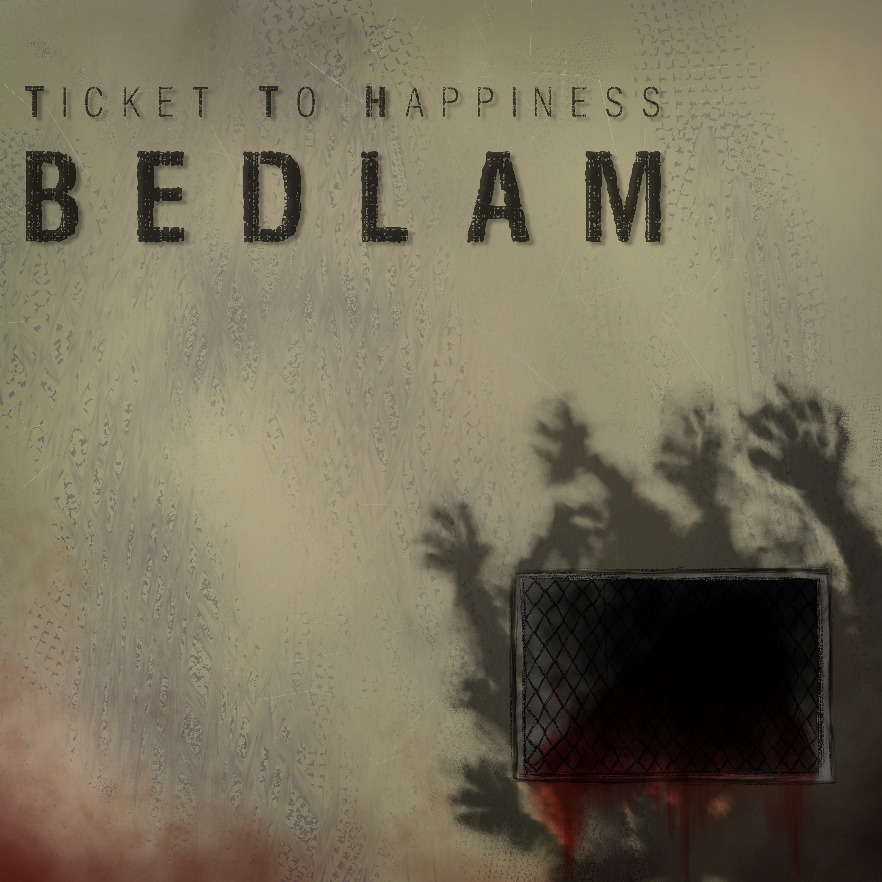 Cover Bedlam Ticket to Happiness